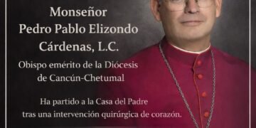Falleció Pedro Elizondo Cárdenas, obispo de la Diócesis de Cancún-Chetumal