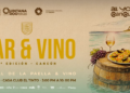 CANCÚN LISTO PARA “MAR Y VINO”