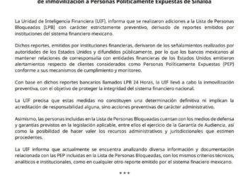 La UIF lanza comunicado confirmando congelación de cuentas de Rubén Rocha Moya y 9 personas más.
