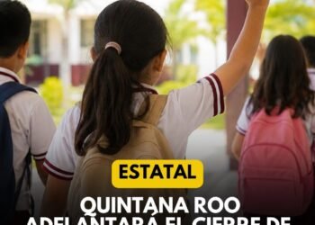 Cierre de clases anticipado en Q. Roo