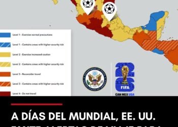 EE.UU. emite alertas para las tres sedes mexicanas