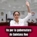Ana Paty va por la Gubernatura de Q. Roo
