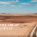 Trump anuncia construcción de autopista con su nombre