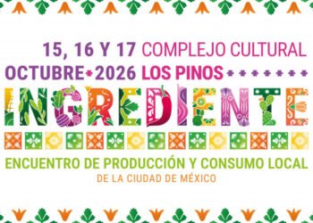 Invita SEDEMA a descubrir los Sabores de la Capital en Ingrediente 2026